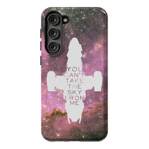 You Can't Take The Sky From Me Phone Case